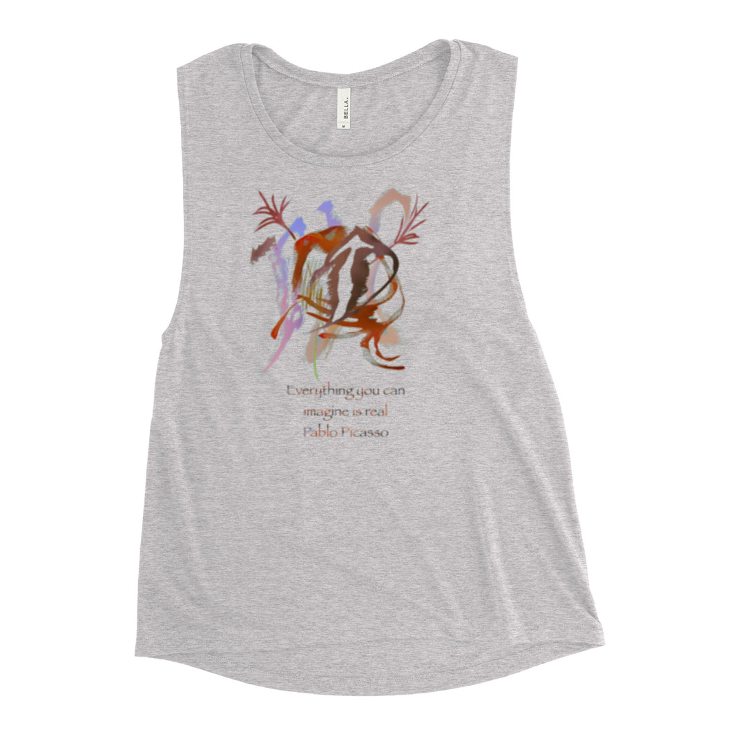 Caawazi Ladies’ Muscle Tank Everything you can imagine is real Pablo Picasso